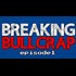 Breaking Bullcrap Episode 1: ISIS Islamic State Worldwide Deception Exposed (Redsilverj)